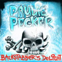 Paulie Pecker : Backstabber's Delight